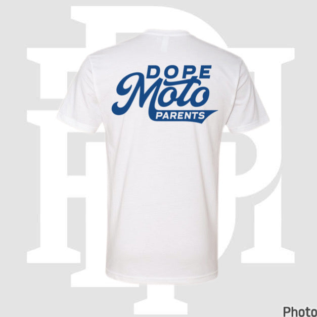 Dope Moto Parents Blue Letter White Tee